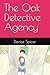 The Oak Detective Agency