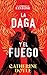 La daga y el fuego