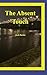 The Absent Touch by Josh Davies