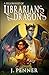 A Fellowship of Librarians & Dragons (Adenashire, #2)