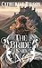 The Bride Said No by Catherine Bilson