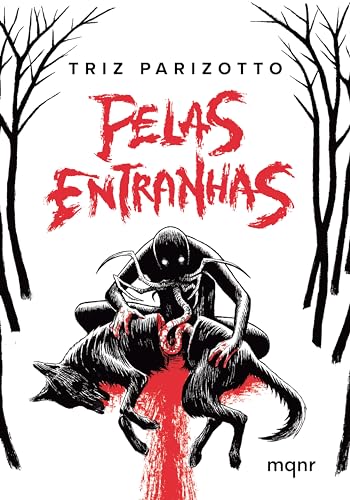 Pelas Entranhas: Contos de terror (Portuguese Edition)
