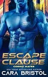 Escape Clause by Cara Bristol