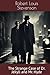 The Strange Case of Dr. Jekyll and Mr. Hyde