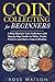 Coin Collecting for Beginne...