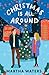 Christmas Is All Around: A sparkling holiday rom-com!