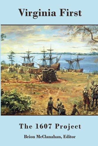 Virginia First: The 1607 Project (Paperback)