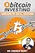Bitcoin Investing by Andrew Berry