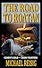 The Road To Roatan by Michael Reisig