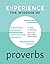 Experience the Wisdom of Proverbs by Andy Klenke