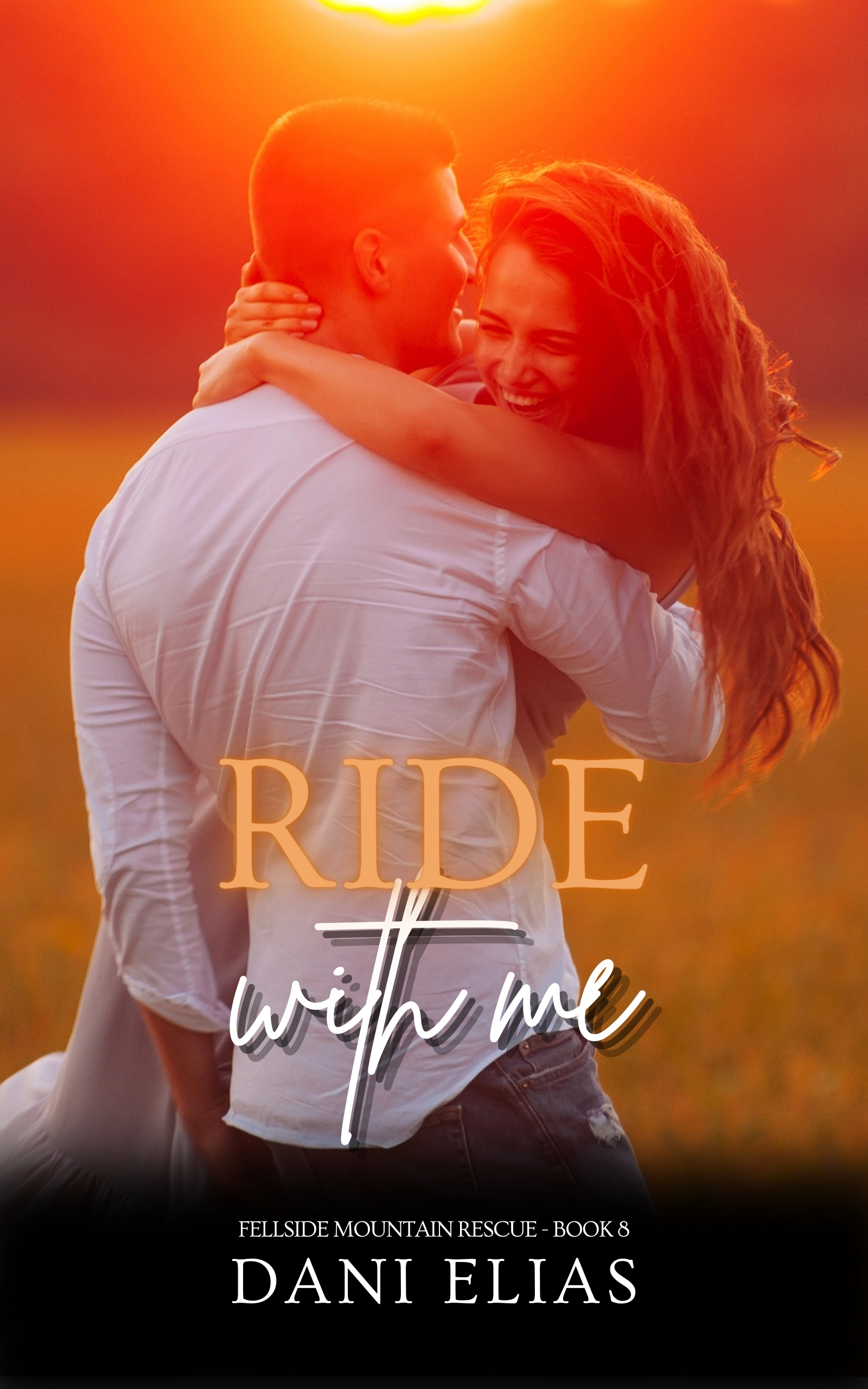 Ride with Me (Fellside Mountain Rescue #8)