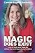 MAGIC DOES EXIST!: How to B...
