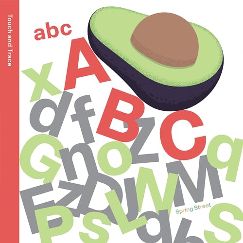 Spring Street Touch and Trace: ABC (Board Book)