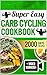 SUPER EASY CARB CYCLING COO...