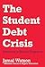 The Student Debt Crisis: Am...