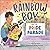 Rainbow Boy and the Pride P...