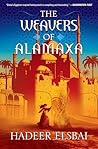 Book cover for The Weavers of Alamaxa (The Alamaxa Duology, #2)