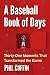 A Baseball Book of Days by Phil Coffin