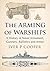 Arming the Warship: Naval Weapons Technology and Gunnery from the Spanish Armada to the Cold War