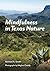 Mindfulness in Texas Nature by Michael A. Smith
