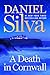 A Death in Cornwall (Gabriel Allon, 24)