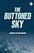 The Buttoned Sky