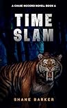 Time Slam: A Chas...