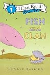 Fish and Clam by Sergio Ruzzier
