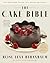The Cake Bible, 35th Annive...