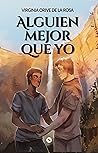Alguien mejor que yo