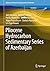 Pliocene Hydrocarbon Sedimentary Series of Azerbaijan by Akif Alizadeh