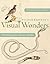William Bartram's Visual Wonders: The Drawings of an American Naturalist (Drue Heinz Literature Prize)