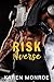 Risk Averse: Book One (Risk...