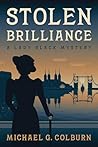 Stolen Brilliance by Michael G. Colburn