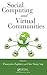 Social Computing and Virtual Communities