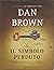 Il simbolo perduto, Edizione Speciale Illustrata (Robert Langdon, #3)