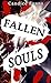 Fallen Souls (Lost Souls, #2)