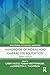 Handbook of Moral and Character Education (Educational Psychology Handbook)