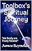 Toolbox's Spiritual journey...