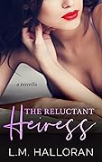 The Reluctant Heiress