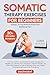 Somatic Therapy Exercises for Beginners by Eva Greenleaf