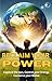 RECLAIM YOUR POWER: Capture...