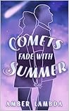 Comets Fade With ...