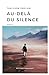 Au-delà du silence