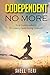 Codependent no More: Stop C...