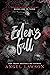 Eden's Fall: Sparrowood Academy (Sparrowood Academy, #1-3)