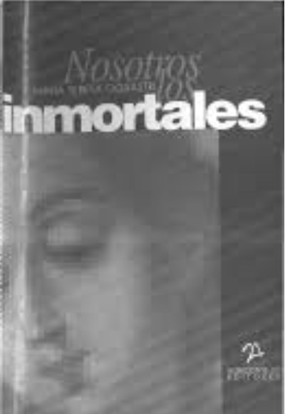 Nosotros los inmortales