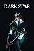 Dark Star (The Magic Dies W...