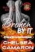 Broken by It: Hellions Motorcycle Club (Hellions Ride On Book 8)