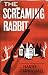 The Screaming Rabbit